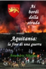 Image for Aquitania: La Fine Di Una Guerra