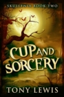 Image for Cup And Sorcery