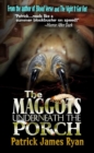 Image for Maggots Underneath the Porch