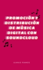 Image for Promocion Y Distribucion De Musica Digital Con SoundCloud