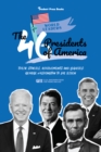 Image for 46 Presidents of America: Their Stories, Achievements and Legacies: George Washington to Joe Biden (U.S.A. Biography Book for Young and Old)