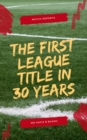 Image for First League Title in 30 Years