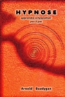 Image for Hypnose: Apprendre a Hypnotiser Pas a Pas