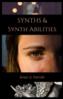 Image for Synths &amp; Synth Abilities