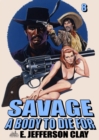 Image for Savage 8: A Body to Die For