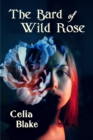 Image for Bard of Wild Rose
