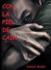 Image for Con La Piel De Cain