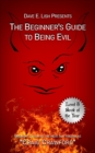 Image for Beginner&#39;s Guide to Being Evil