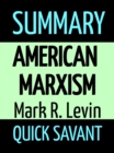 Image for Summary: American Marxism (Annotated Study Aid)