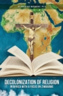 Image for Decolonization of Religion in Africa With a Focus on Zimbabwe