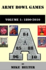 Image for Army Bowl Games, Volume 1 : 1890-2010