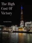 Image for High Cost Of Victory