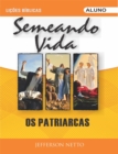 Image for Os Patriarcas