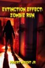 Image for Extinction Effect: Zombie Run