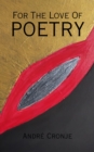 Image for For The Love of Poetry