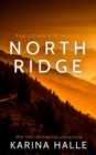 Image for North Ridge Trilogy: Box Set