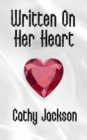 Image for Written On Her Heart