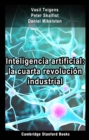 Image for Inteligencia Artificial: La Cuarta Revolucion Industrial
