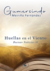 Image for Huellas En El Viento. Buenas Noticias II
