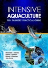 Image for Intensive Aquaculture (Fish Farmer&#39;s Guide)