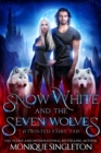 Image for Snow White and the Seven Wolves