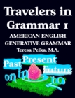 Image for Travelers in Grammar Part 1
