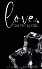 Image for Love, on the Rocks