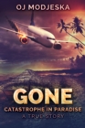 Image for Gone: Catastrophe In Paradise