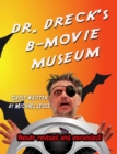 Image for Dr. Dreck&#39;s B-Movie Museum