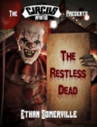 Image for Circus Infinitus: the Restless Dead