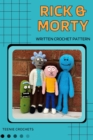 Image for Rick and Morty: Written Crochet Patterns