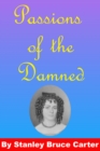 Image for Passions of the Damned
