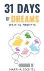 Image for 31 Days of Dreams (Writing Prompts)