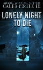 Image for Lonely Night to Die