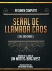 Image for Resumen Completo: Senal De Llamada Caos (Call Sign Chaos) - Basado En El Libro De Jim Mattis Y Bing West