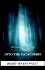 Image for Heroes&#39; Quests Trilogy/Into the Catacombs