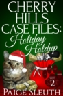 Image for Cherry Hills Case Files: Holiday Holdup