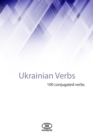Image for Ukrainian Verbs (100 Conjugated Verbs)