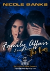 Image for Family Affair: Long Live the King, Florida De La Cova Crime Famiglia