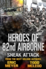 Image for Sneak Attack: Heroes of the 82nd Airborne Book 7