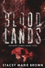 Image for Blood Lands (Savage Lands #5)