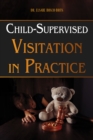 Image for Child-Supervised Visitation in Practice