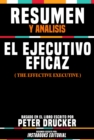 Image for Resumen Y Analisis: El Ejecutivo Eficaz (The Effective Executive) - Basado En El Libro Escrito Por Peter Drucker