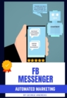 Image for FB Messenger Automated Marketing
