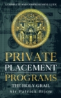Image for Private Placement Programs: The Holy Grail