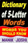 Image for Dictionary of 5-Letter Words: Words You Should Know