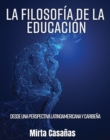 Image for La Filosofia De La Educacion Desde Una Perspectiva Latinoamericana Y Caribena