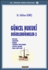 Image for Guncel Hukuki Degerlendirmeler 2