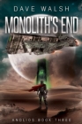 Image for Monolith&#39;s End (Andlios Book Three)