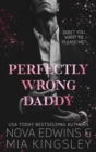 Image for Perfectly Wrong Daddy